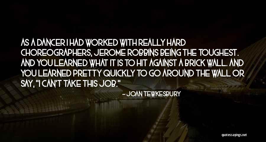 Hit You Hard Quotes By Joan Tewkesbury