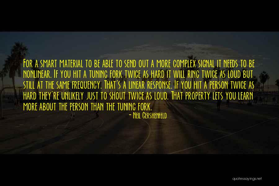 Hit You Hard Quotes By Neil Gershenfeld Hit You Hard Quotes By Neil Gershenfeld