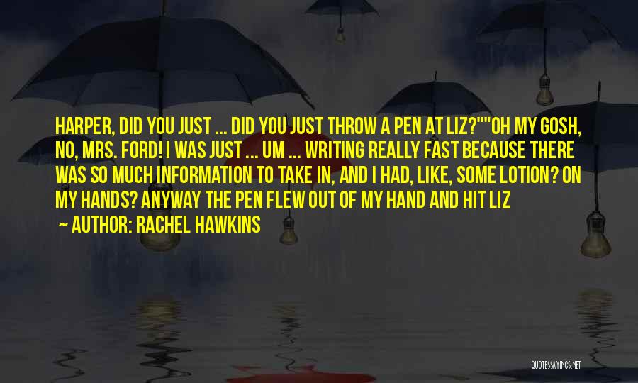 Hit You Hard Quotes By Rachel Hawkins