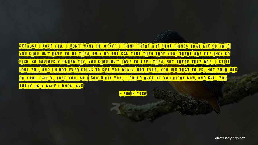 Hit You Hard Quotes By Robin York Hit You Hard Quotes By Robin York