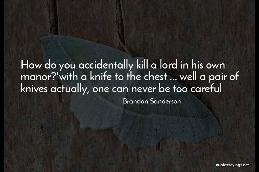 Hitabet Ve Quotes By Brandon Sanderson Hitabet Ve Quotes By Brandon Sanderson