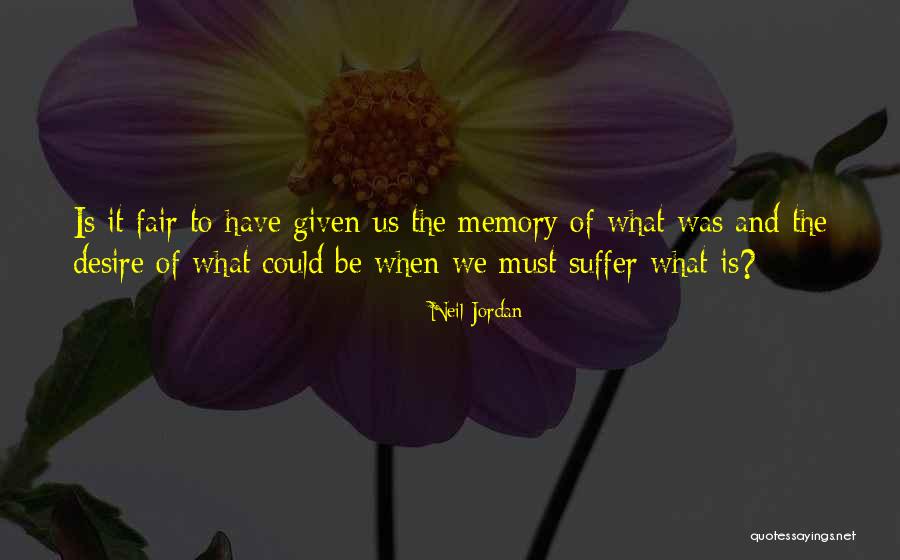 Hitanshu Jinsi Quotes By Neil Jordan Hitanshu Jinsi Quotes By Neil Jordan