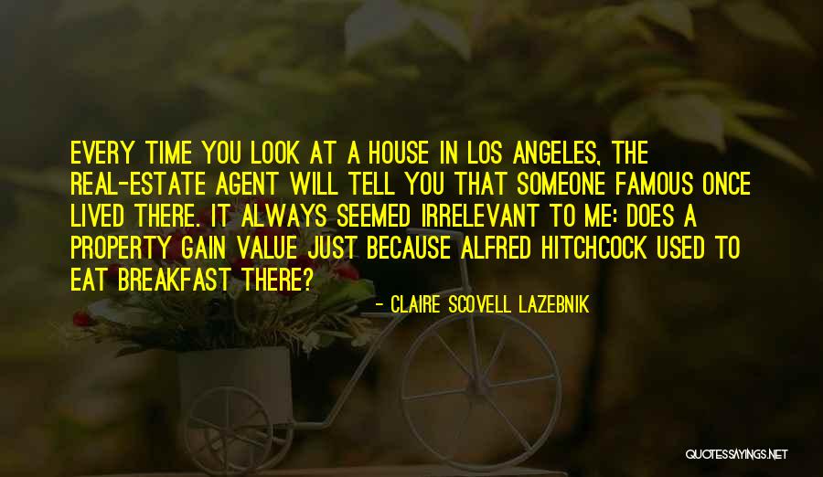 Hitchcock Quotes By Claire Scovell LaZebnik Hitchcock Quotes By Claire Scovell LaZebnik