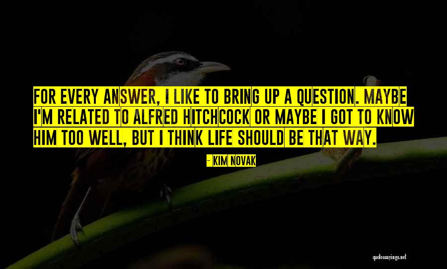 Hitchcock Quotes By Kim Novak Hitchcock Quotes By Kim Novak