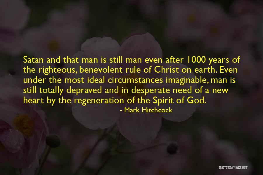 Hitchcock Quotes By Mark Hitchcock Hitchcock Quotes By Mark Hitchcock