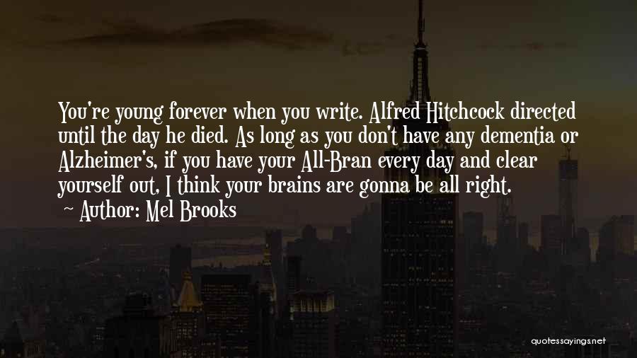 Hitchcock Quotes By Mel Brooks