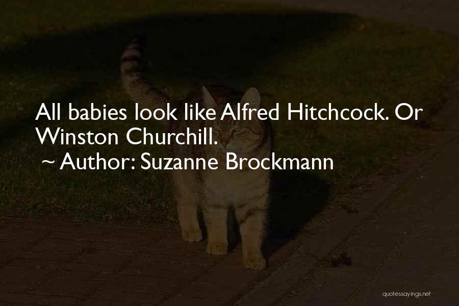 Hitchcock Quotes By Suzanne Brockmann