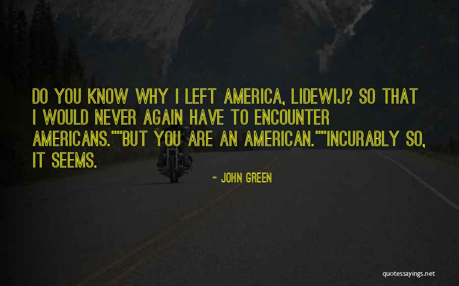 Hitchcocks Markets Quotes By John Green Hitchcocks Markets Quotes By John Green