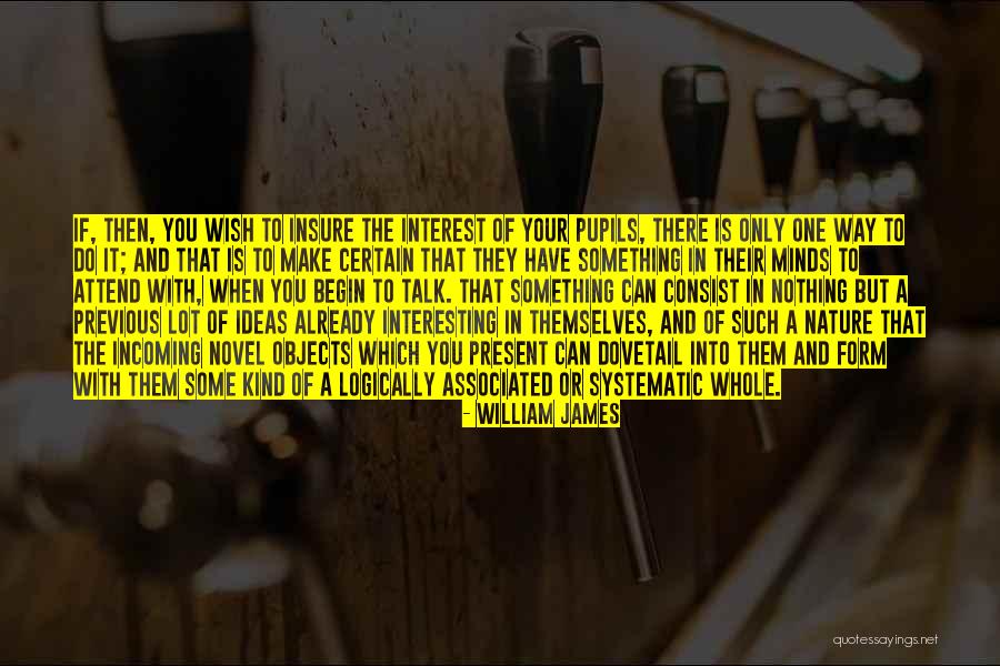 Hitched Forever Quotes By William James Hitched Forever Quotes By William James
