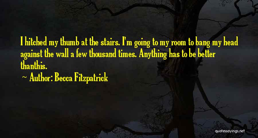 Hitched Quotes By Becca Fitzpatrick