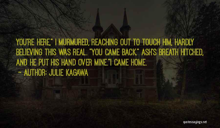 Hitched Quotes By Julie Kagawa