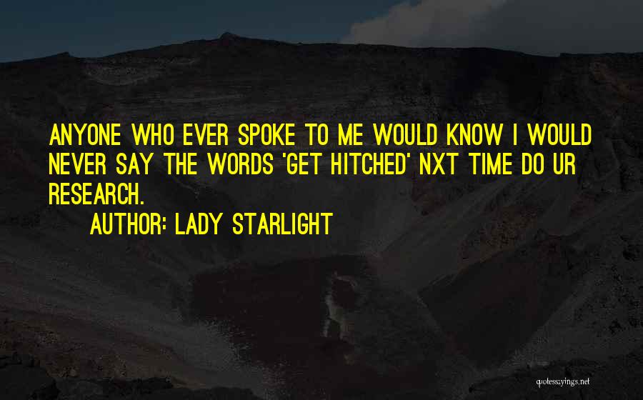 Hitched Quotes By Lady Starlight