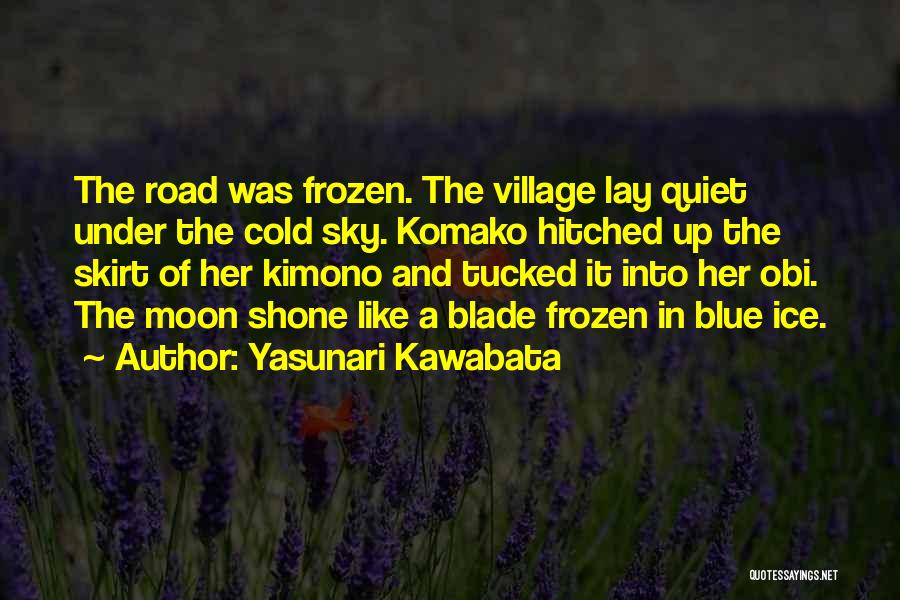 Hitched Quotes By Yasunari Kawabata