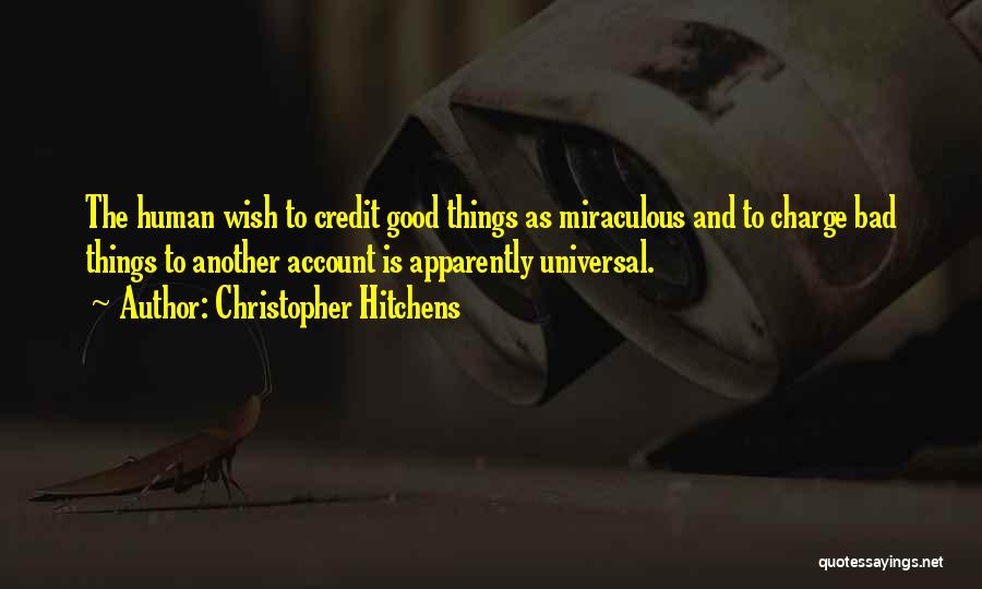 Hitchens Christopher Quotes By Christopher Hitchens