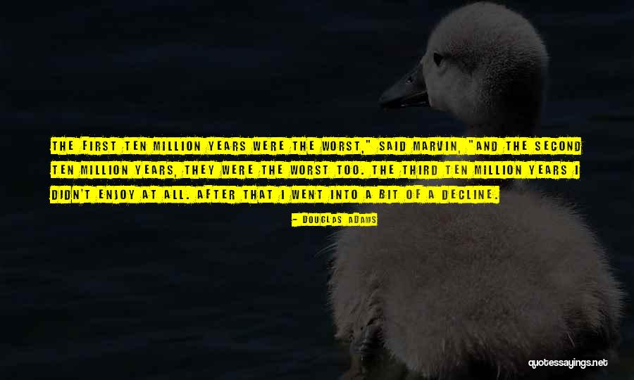 Hitchhikers Marvin Quotes By Douglas Adams Hitchhikers Marvin Quotes By Douglas Adams
