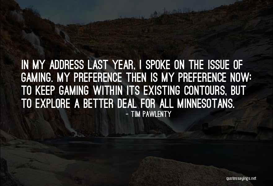 Hitchman Homestead Quotes By Tim Pawlenty Hitchman Homestead Quotes By Tim Pawlenty