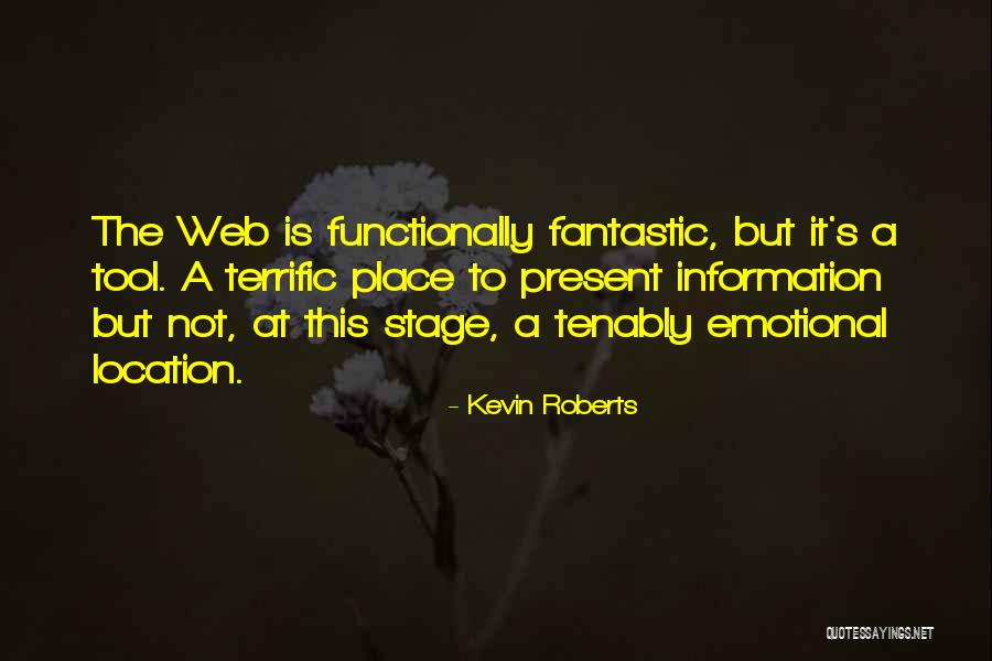 Hitesh Shah Quotes By Kevin Roberts Hitesh Shah Quotes By Kevin Roberts