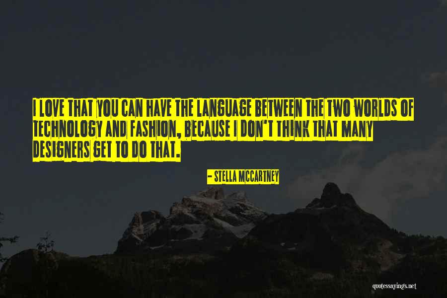 Hitesh Shah Quotes By Stella McCartney Hitesh Shah Quotes By Stella McCartney