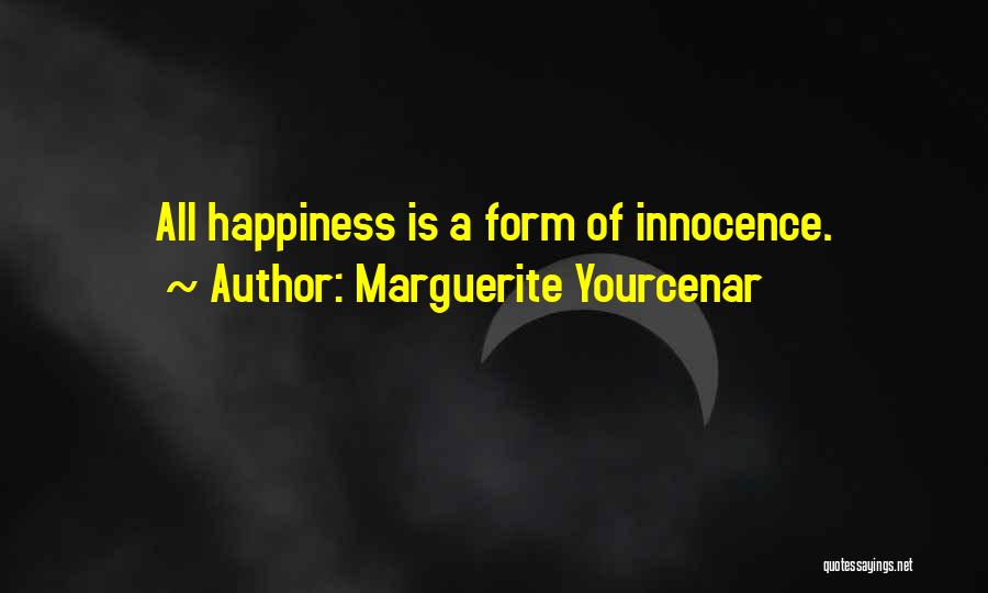 Hitir Petir Quotes By Marguerite Yourcenar