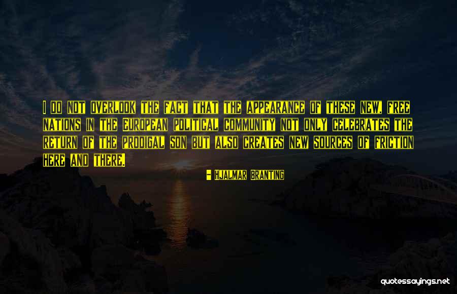 Hitiroglou Quotes By Hjalmar Branting Hitiroglou Quotes By Hjalmar Branting