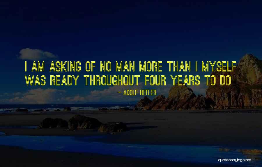 Hitler Adolf Quotes By Adolf Hitler Hitler Adolf Quotes By Adolf Hitler