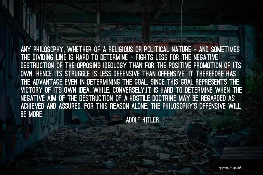 Hitler And Power Quotes By Adolf Hitler Hitler And Power Quotes By Adolf Hitler