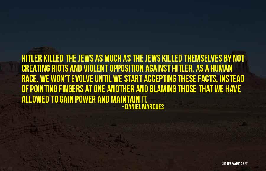 Hitler And Power Quotes By Daniel Marques Hitler And Power Quotes By Daniel Marques