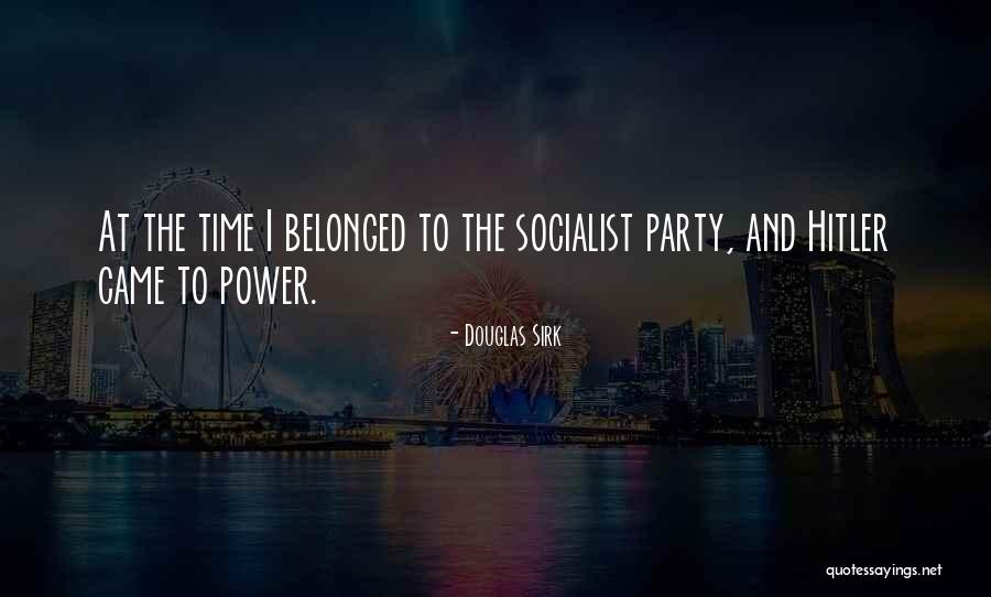 Hitler And Power Quotes By Douglas Sirk Hitler And Power Quotes By Douglas Sirk