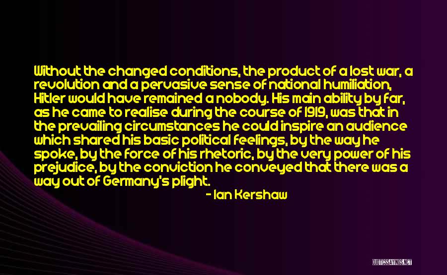 Hitler And Power Quotes By Ian Kershaw Hitler And Power Quotes By Ian Kershaw