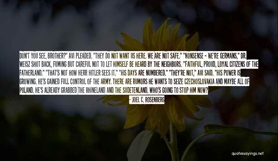 Hitler And Power Quotes By Joel C. Rosenberg Hitler And Power Quotes By Joel C. Rosenberg