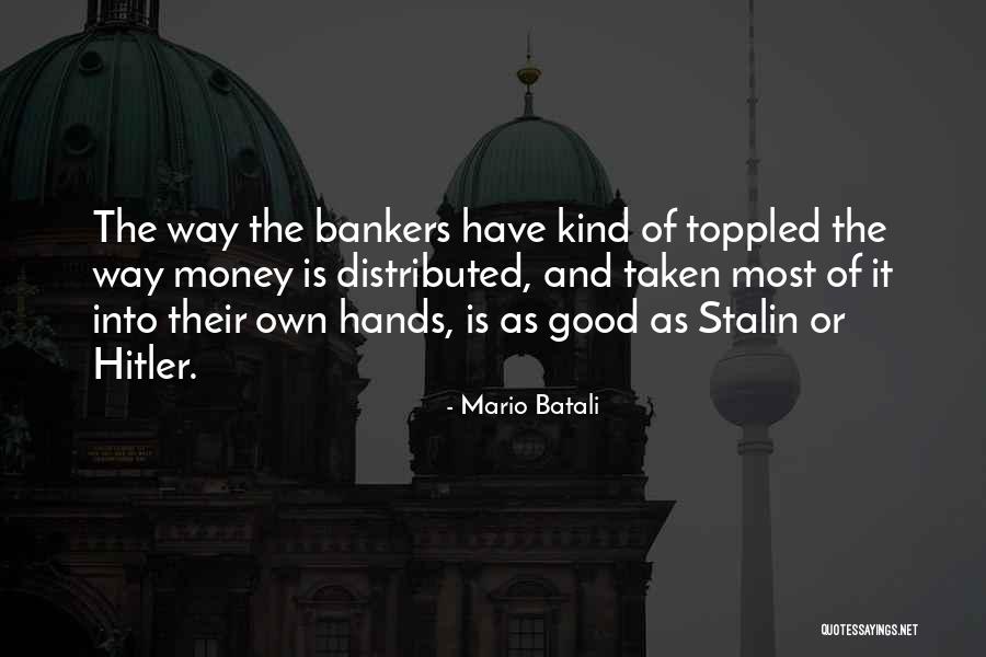 Hitler And Stalin Quotes By Mario Batali Hitler And Stalin Quotes By Mario Batali