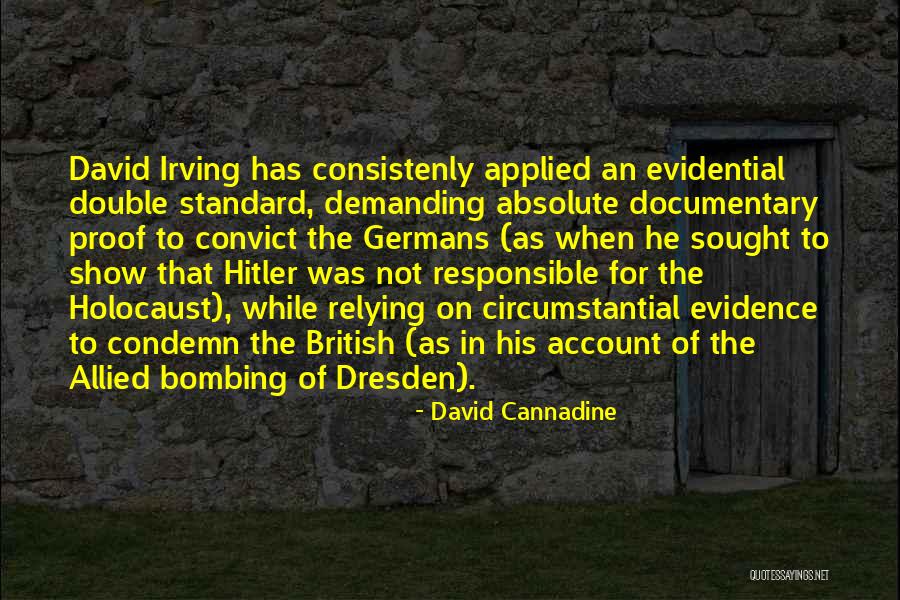 Hitler And The Holocaust Quotes By David Cannadine Hitler And The Holocaust Quotes By David Cannadine