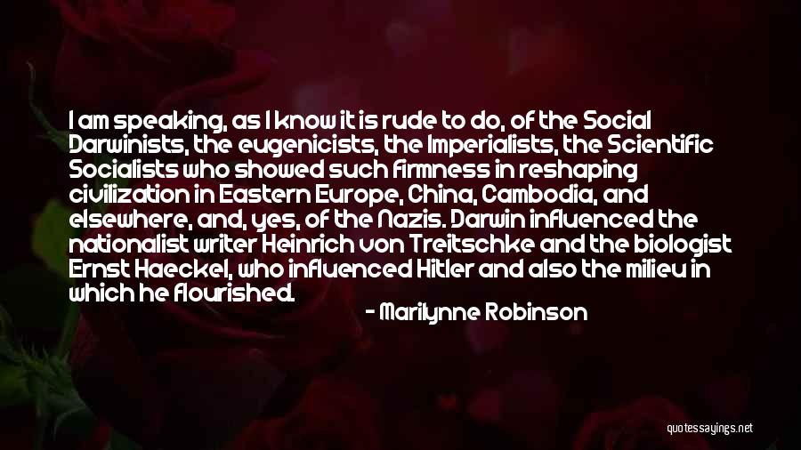 Hitler And The Nazis Quotes By Marilynne Robinson Hitler And The Nazis Quotes By Marilynne Robinson