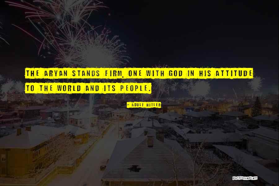 Hitler Aryan Quotes By Adolf Hitler Hitler Aryan Quotes By Adolf Hitler