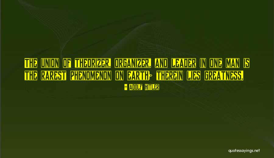Hitler As A Leader Quotes By Adolf Hitler Hitler As A Leader Quotes By Adolf Hitler