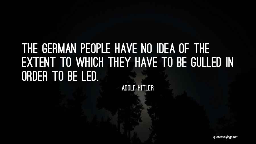 Hitler German Quotes By Adolf Hitler Hitler German Quotes By Adolf Hitler