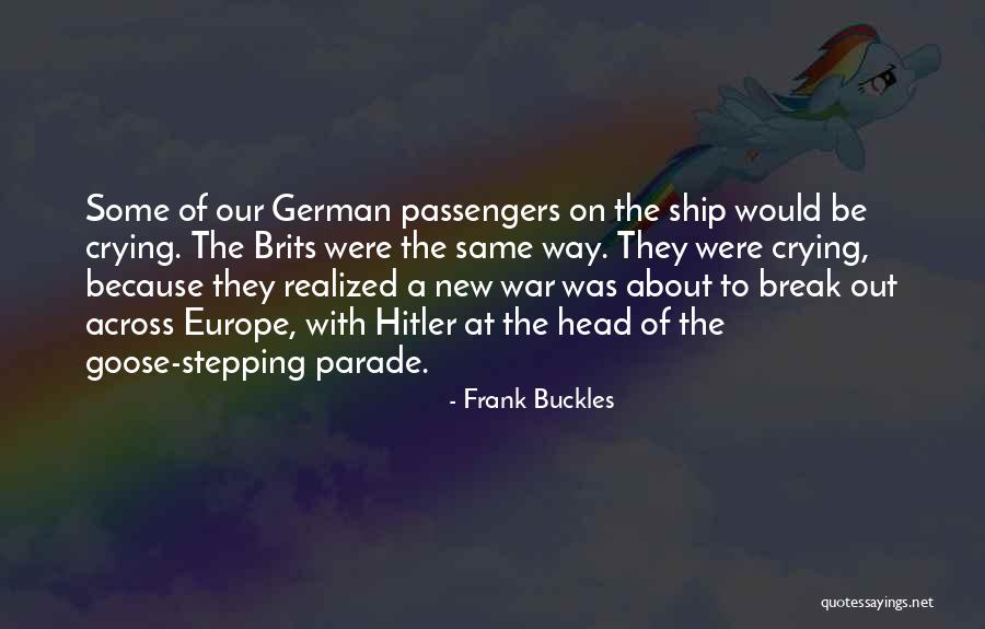 Hitler German Quotes By Frank Buckles Hitler German Quotes By Frank Buckles
