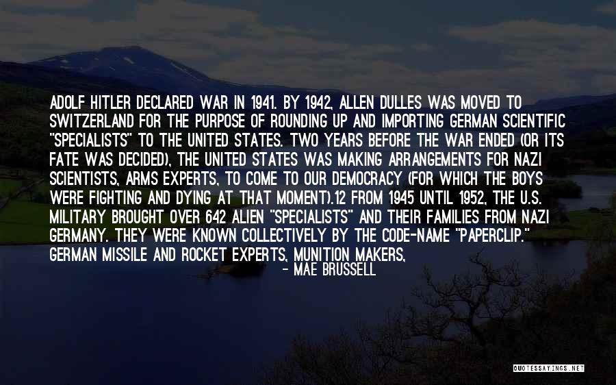 Hitler German Quotes By Mae Brussell Hitler German Quotes By Mae Brussell