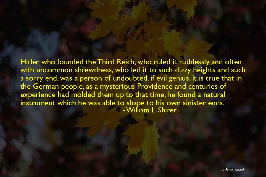 Hitler German Quotes By William L. Shirer Hitler German Quotes By William L. Shirer