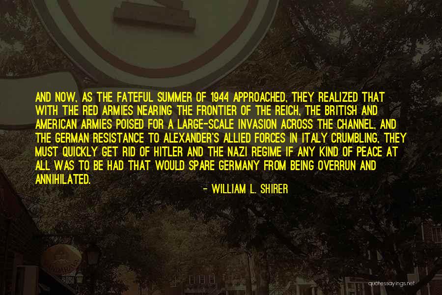 Hitler German Quotes By William L. Shirer Hitler German Quotes By William L. Shirer