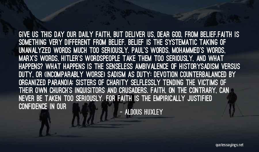 Hitler History Quotes By Aldous Huxley