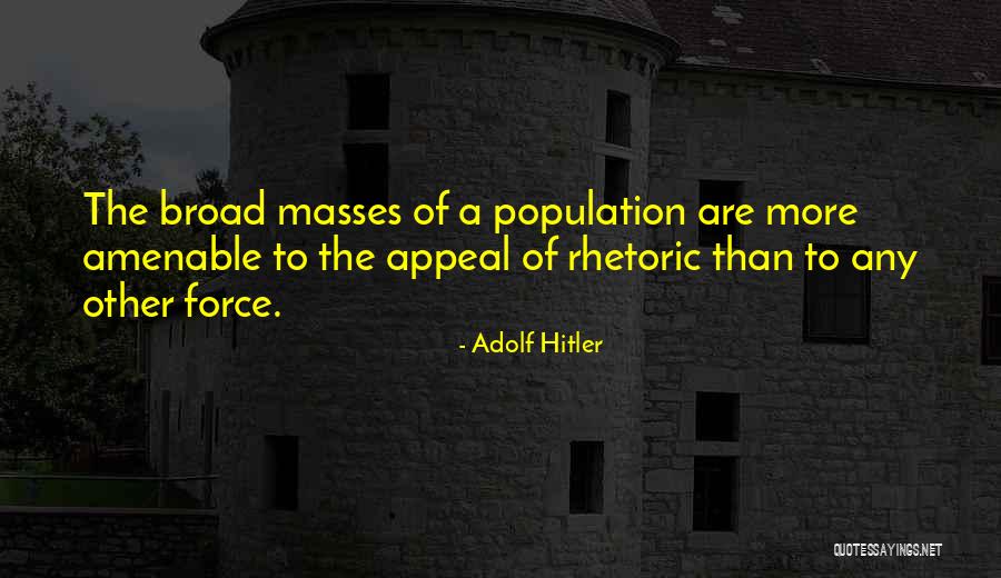Hitler Masses Quotes By Adolf Hitler Hitler Masses Quotes By Adolf Hitler