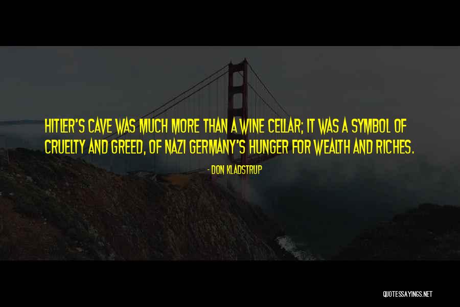 Hitler S Germany Quotes By Don Kladstrup Hitler S Germany Quotes By Don Kladstrup