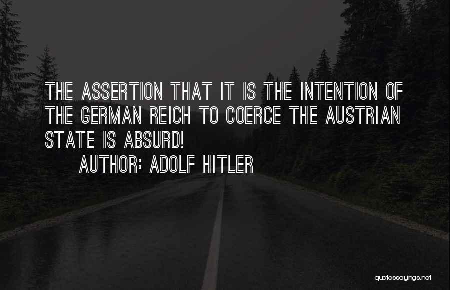 Hitler Third Reich Quotes By Adolf Hitler