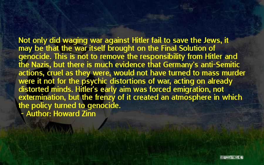 Hitler's Germany Quotes By Howard Zinn