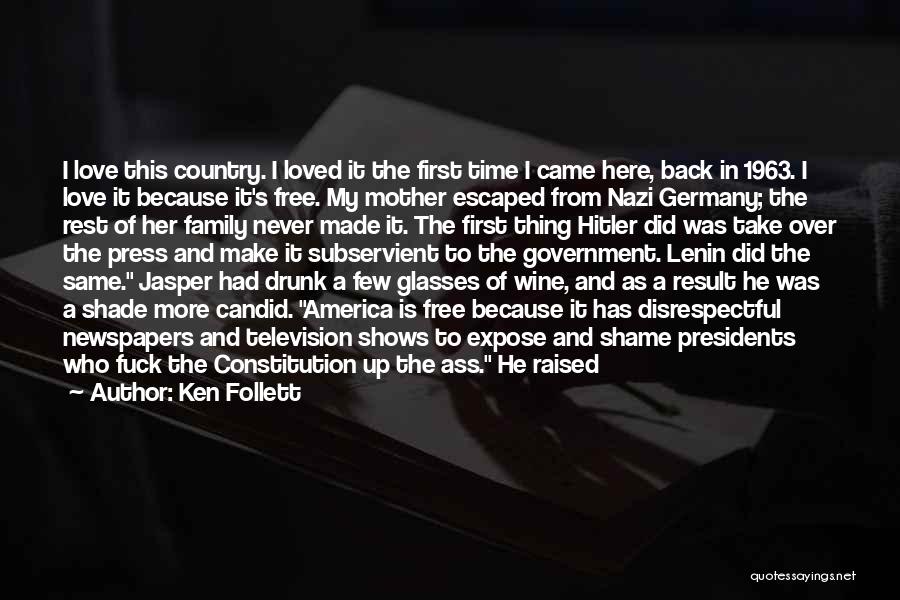 Hitler's Germany Quotes By Ken Follett