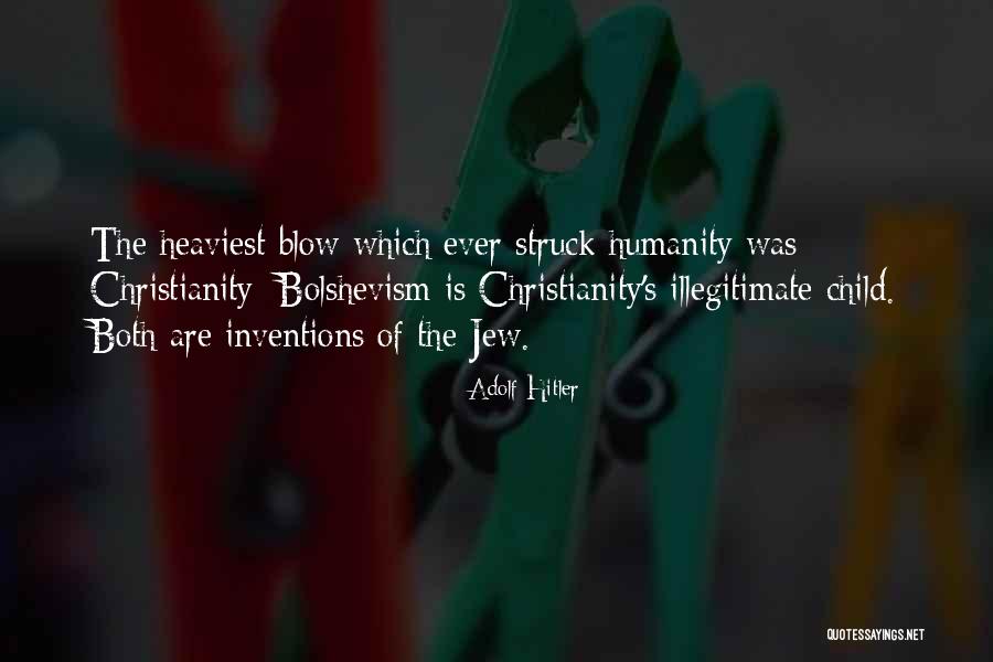 Hitler's Quotes By Adolf Hitler Hitler's Quotes By Adolf Hitler