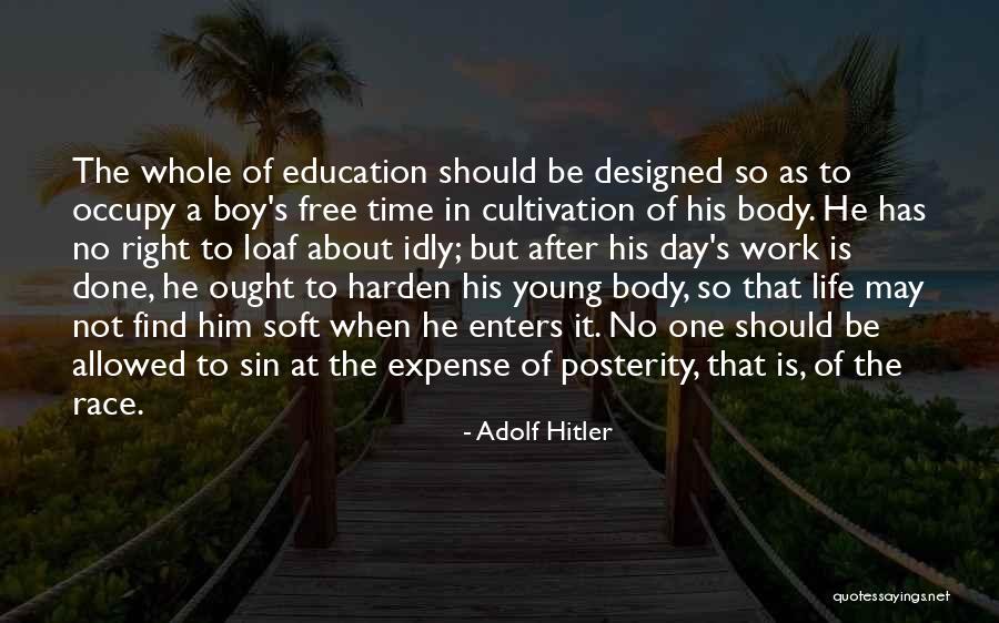 Hitler's Quotes By Adolf Hitler Hitler's Quotes By Adolf Hitler