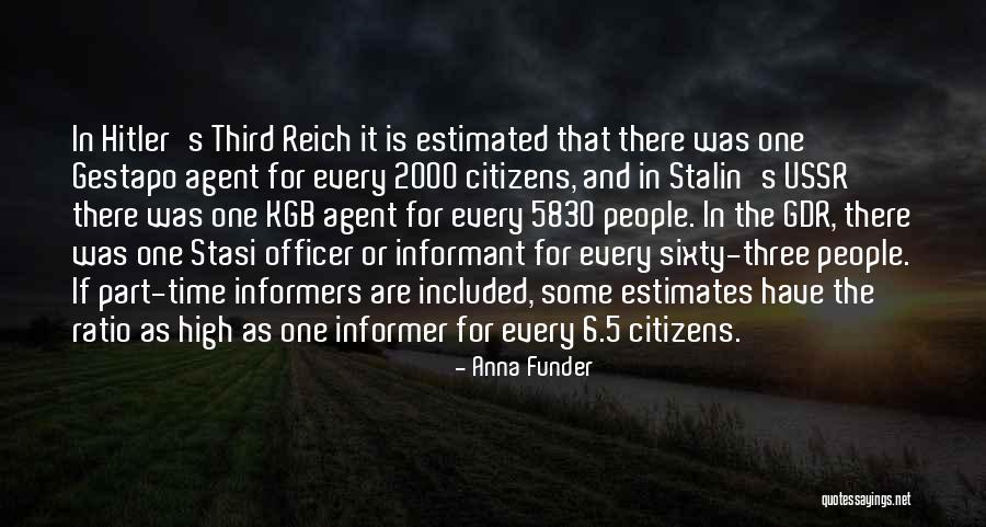 Hitler's Quotes By Anna Funder Hitler's Quotes By Anna Funder