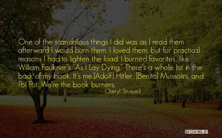 Hitler's Quotes By Cheryl Strayed Hitler's Quotes By Cheryl Strayed